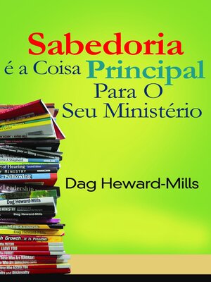cover image of Sabedoria É a Coisa Principal para o Seu Ministério